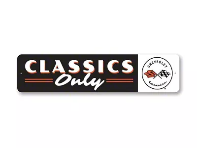 Classics Only Corvette Sign; 4x18-Inch