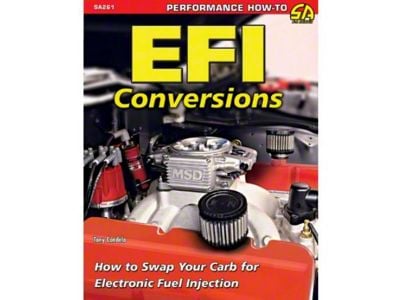 EFI Conversions: How to Swap Your Carb for Electronic Fuel injection