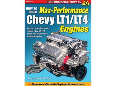 How to Build Max-Performance Chevy LT1/LT4 Engines