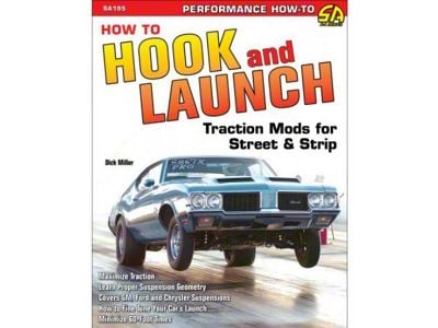 How to Hook and Launch: Traction Mods for Street and Strip