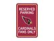 Parking Sign with Arizona Cardinals Logo; Red