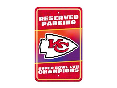 Parking Sign with Kansas City Chiefs Super Bowl LVII Champions Logo; Red