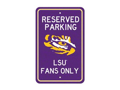 Parking Sign with Louisiana State University Logo; Purple