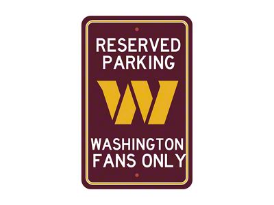 Parking Sign with Washington Commanders Logo; Maroon