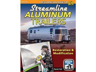 Streamline Aluminum Trailers: Restoration and Modification