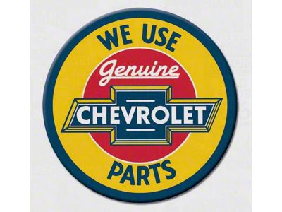 We Use Genuine Chevrolet Parts Round Magnet