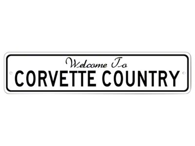 Welcome to Corvette Country Sign; 6x24-Inch